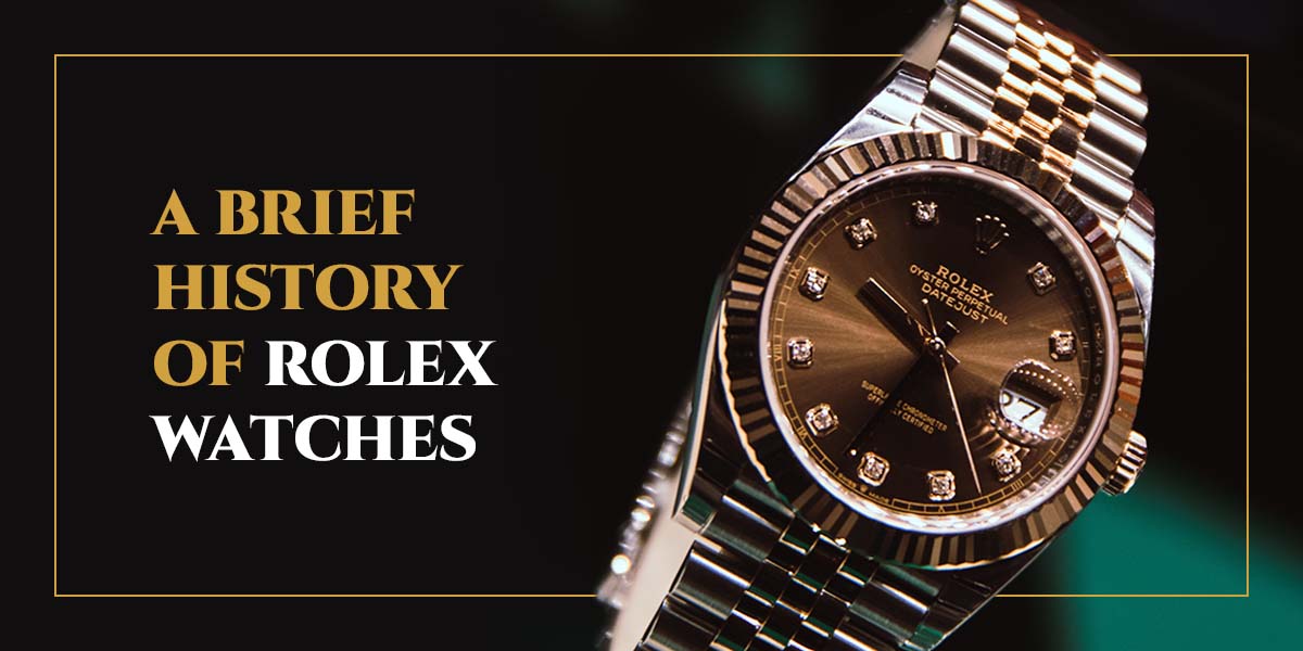 Rolex Watch Background: A Quick History You Should Know