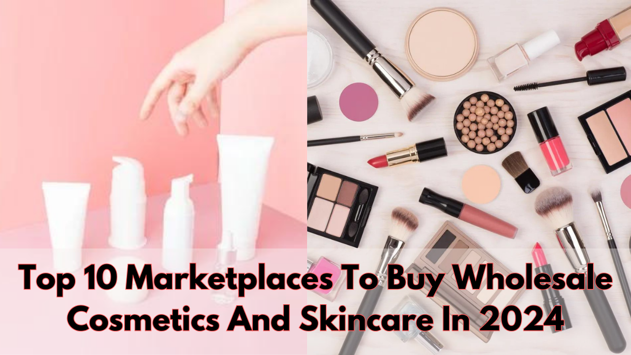 All About b2b Beauty Wholesale Suppliers (Where to Buy Beauty Products)