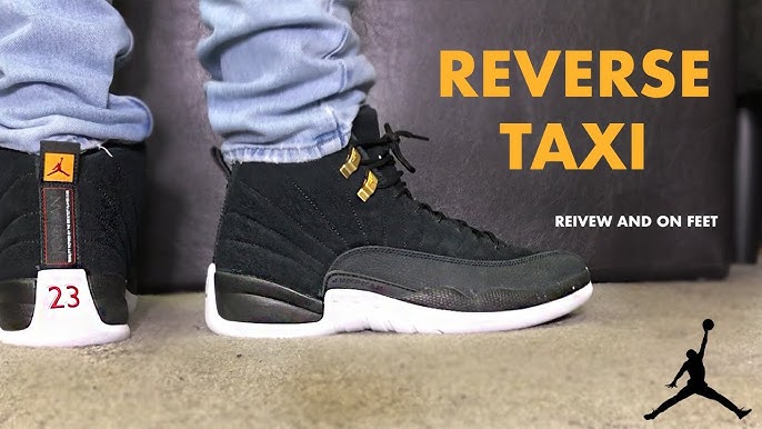 Reverse Taxi Jordan 12: The Ultimate Guide for Sneaker Lovers