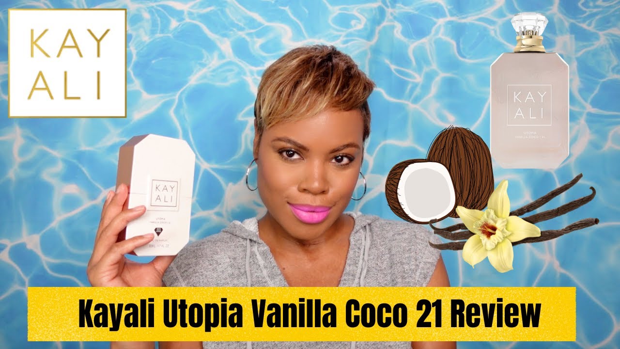 Kayali Utopia Vanilla Coco 21 Review: Is It Worth the Hype?