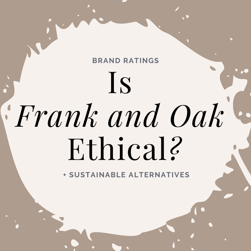 Is Frank and Oak Sustainability Just a Trend or the Real Deal? Discover Their Eco Efforts.