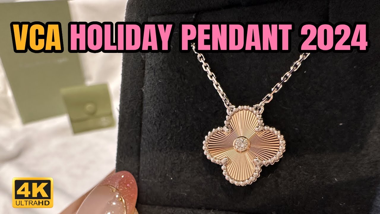 Get ready for the vca holiday pendant 2024 launch: How to secure yours this year!