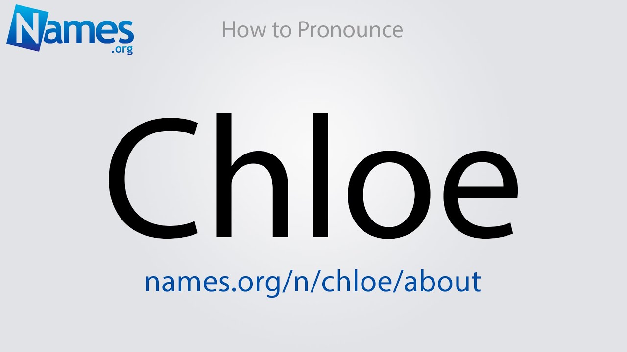 how do you pronounce chloe? Easy Guide & Simple Steps