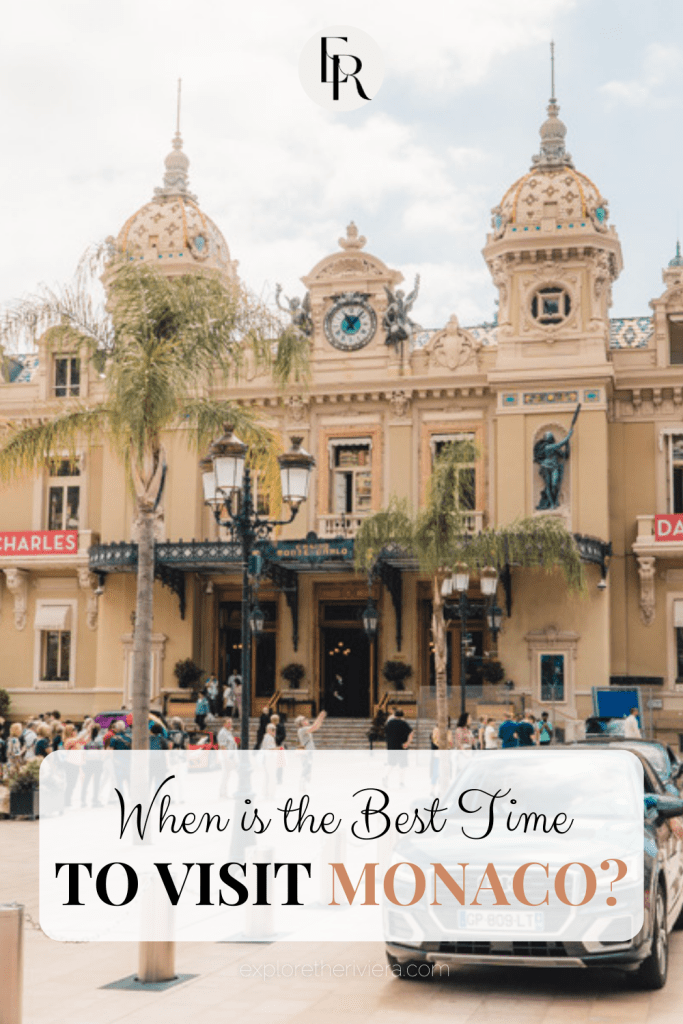 When is the best time for Monaco French Riviera? Find your perfect season for an amazing trip.