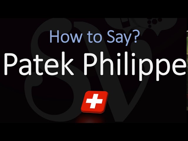 Need the official patek philippe pronunciation? Here is the definitive way to pronounce the famous Swiss watch brand.