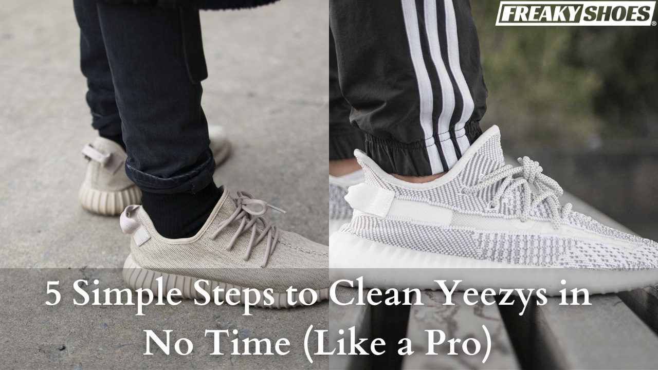How do you clean white Yeezy 350 sneakers? Keep your kicks looking fresh with this easy guide.