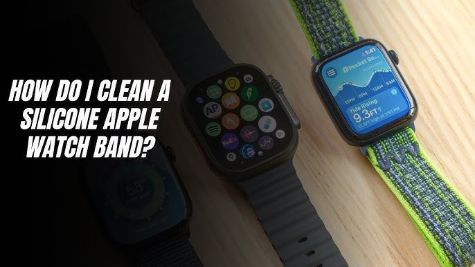 Learn how to clean apple watch silicone band safely (Keep your strap looking great without damage)