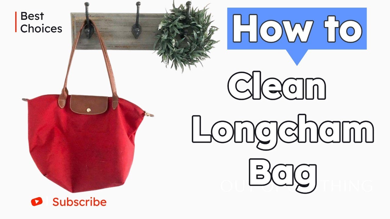 How to wash longchamp bag step by step easy cleaning guide for beginners