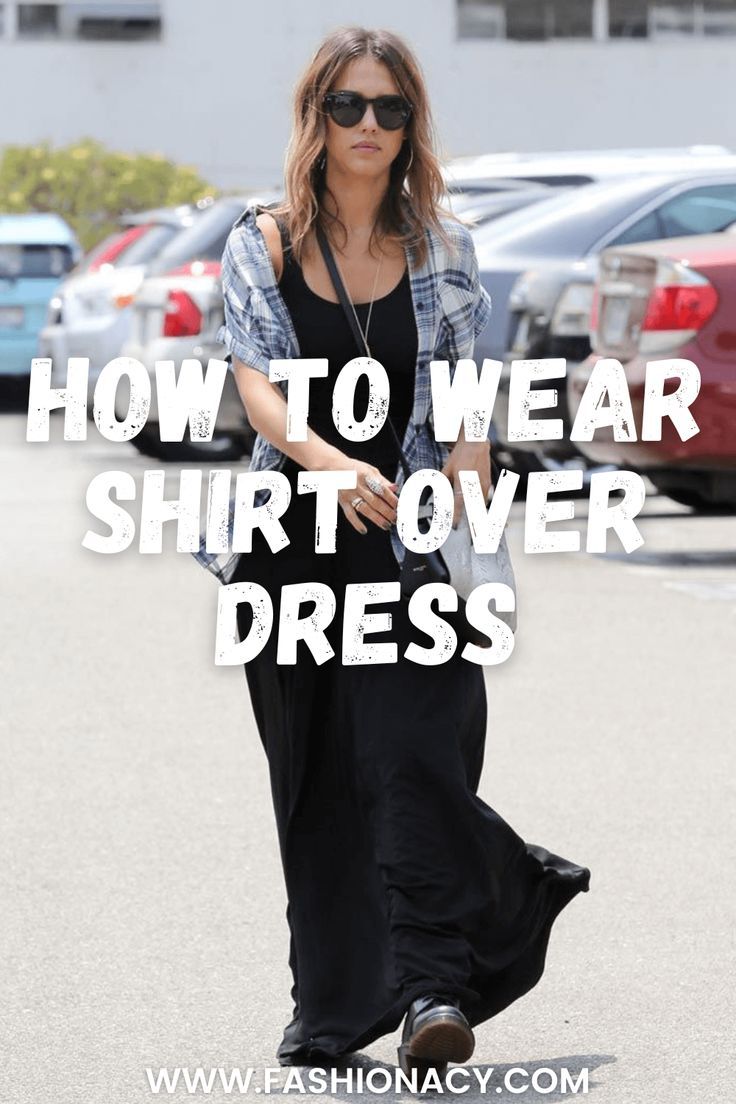 Best Tips for Wearing Shirt Over Dress Fashion Trend Now