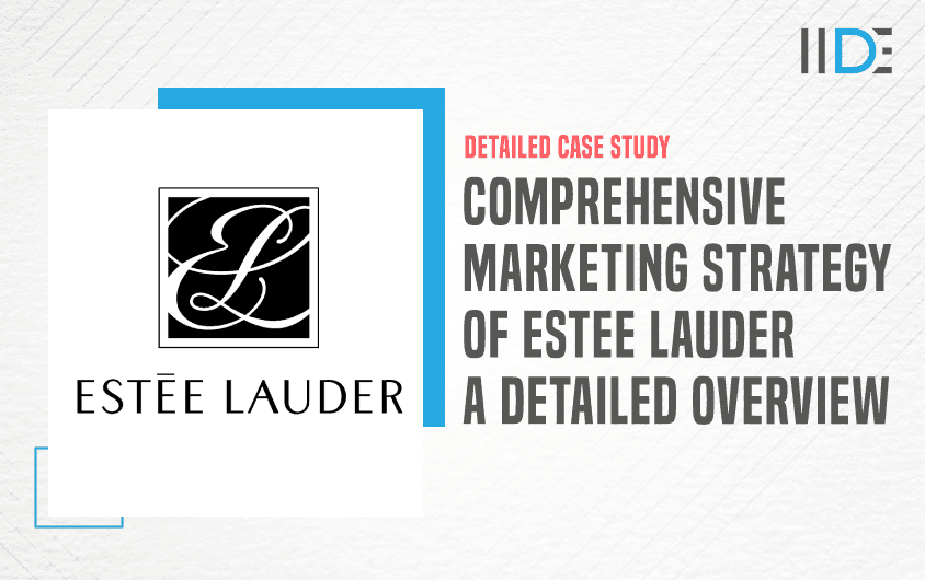 Why Estee Lauder Marketing Is So Successful? (Key Factors You Need to Know)